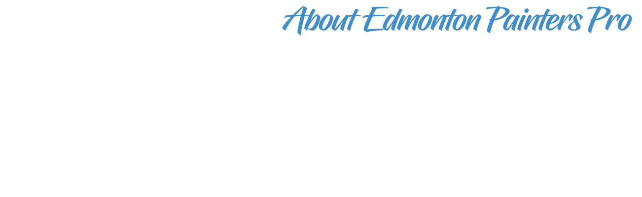 About Us | Edmonton Painters Pro